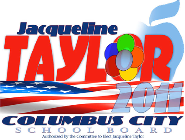 Jacqueline Taylor 2011 Columbus City School Board, Authorized by the Committee to Elect Jacqueline Taylor